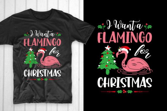 I Want a Flamingo for Christmas T-Shirt Designs Review