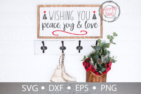 Wishing You Peace Joy and Love Svg for Crafts